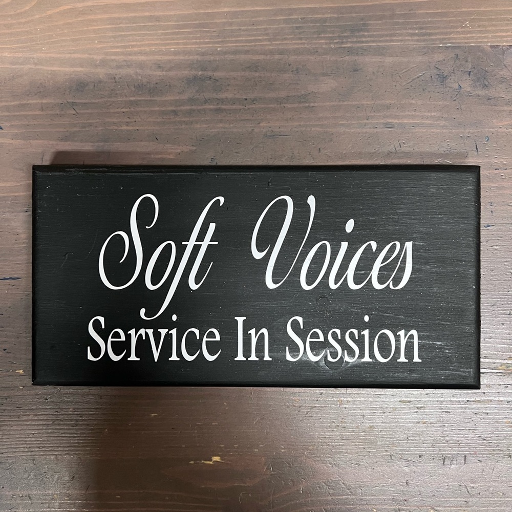Soft Voices Sign
